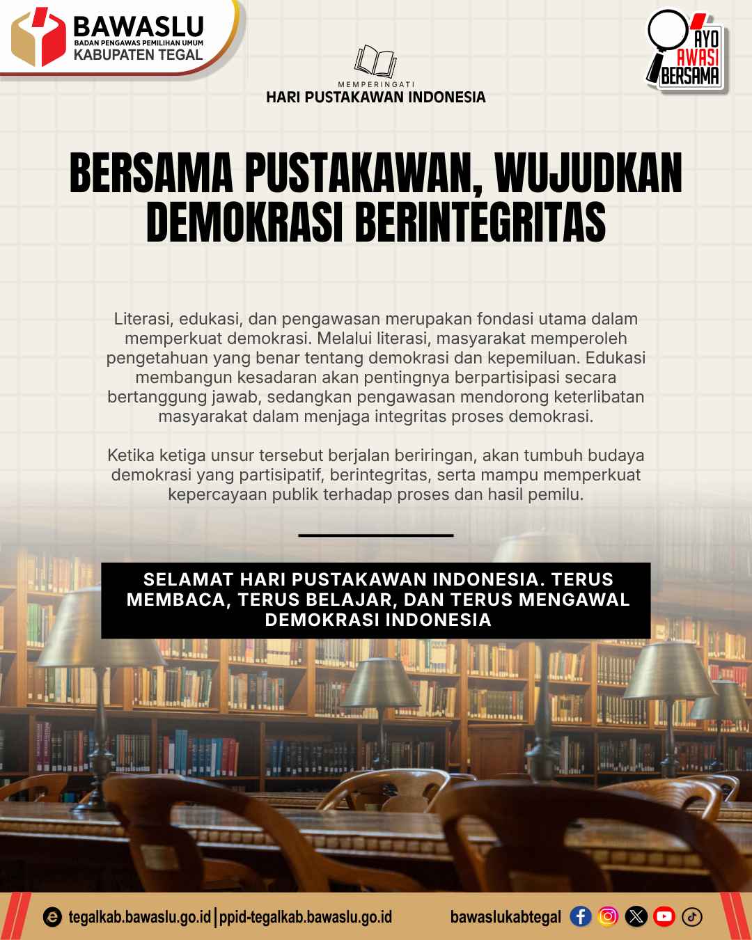 Bersama Pustakawan, Wujudkan Demokrasi Berintegritas