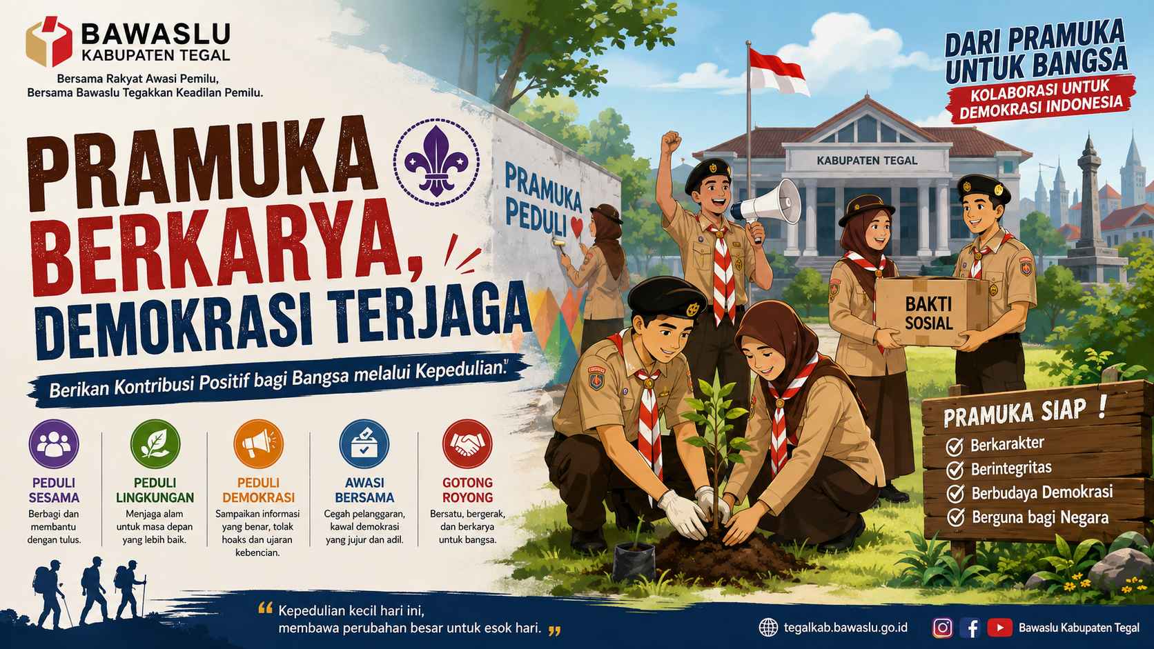 Pramuka Berkarya, Demokrasi Terjaga: Tumbuhkan Kepedulian, Bangun Karakter Generasi Muda