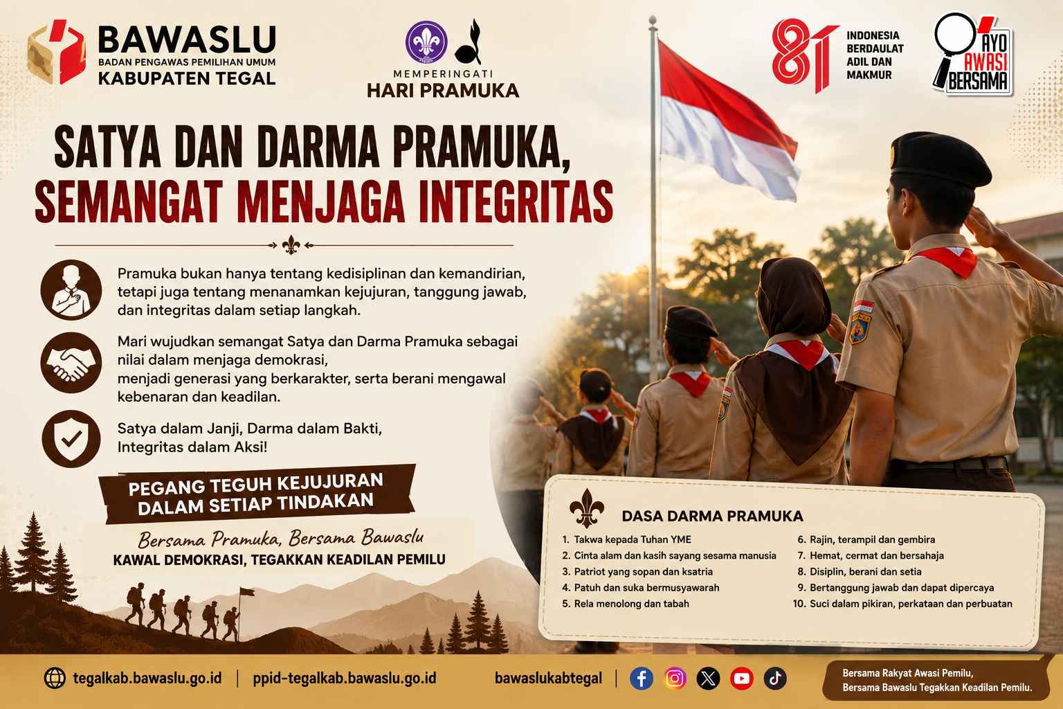 Satya dan Darma Pramuka, Semangat Menjaga Integritas