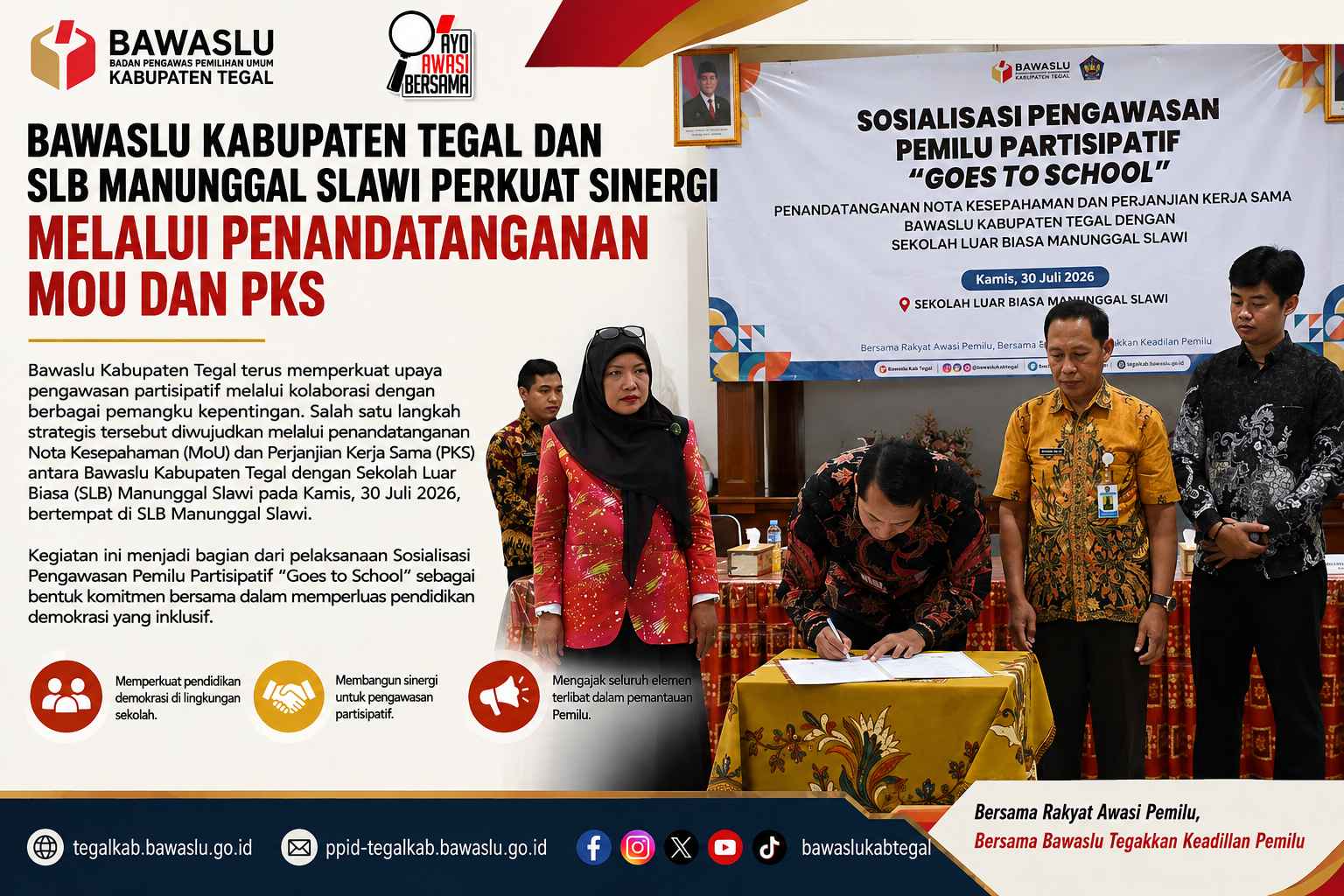 Bawaslu Kabupaten Tegal dan SLB Manunggal Slawi Resmikan Kerja Sama Penguatan Pendidikan Demokrasi melalui Penandatanganan MoU dan PKS