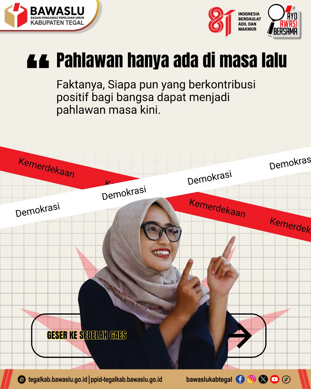 Bawaslu Kabupaten Tegal Ajak Masyarakat Jadi Pahlawan Masa Kini melalui Konten Edukasi Demokrasi