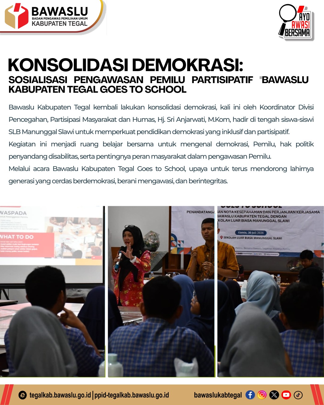 Bawaslu Kabupaten Tegal Dorong Demokrasi Inklusif melalui “Tegal Goes to School” di SLB Manunggal Slawi