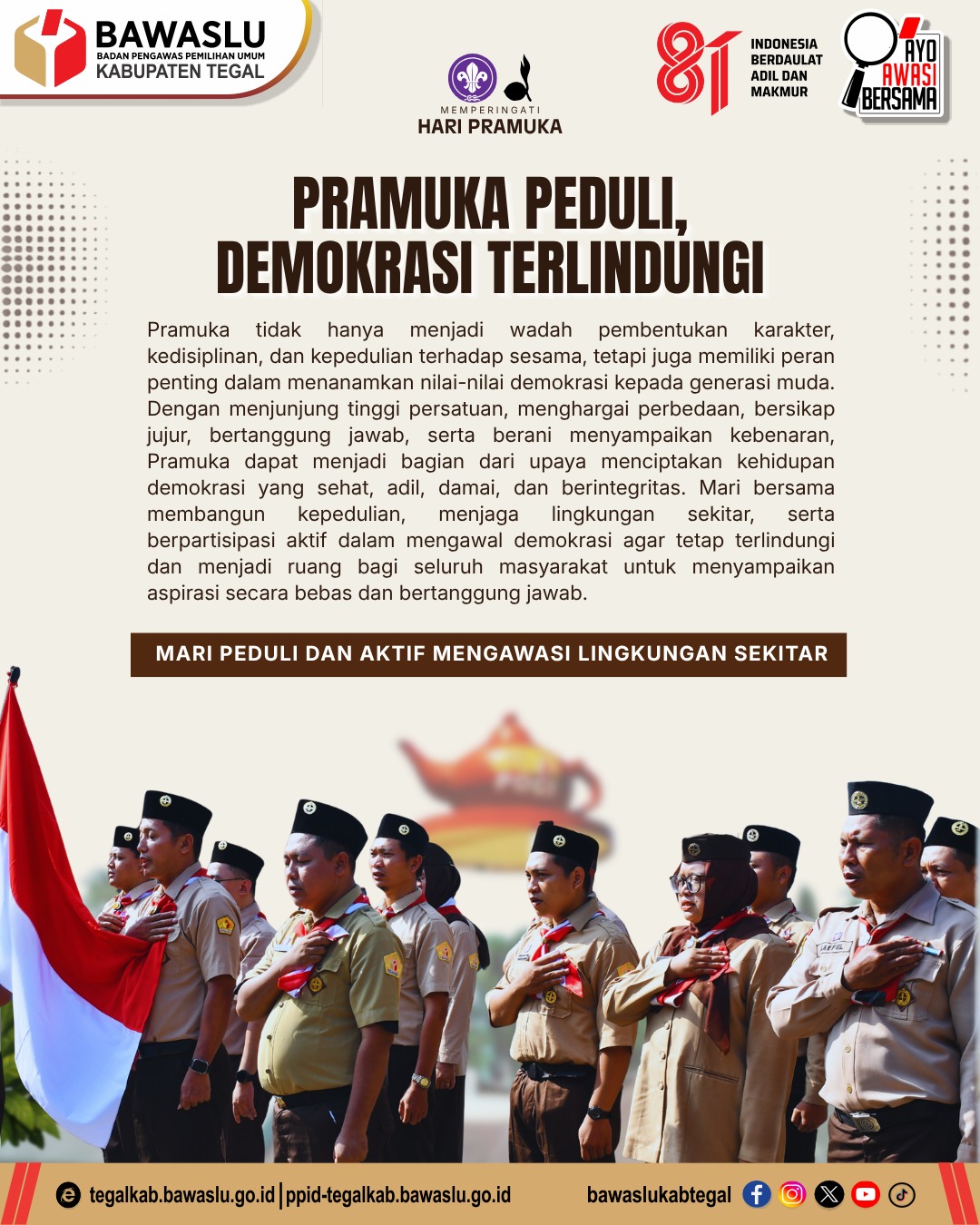 HARI PRAMUKA : BERKARYA BERBAKTI MENGAWAL DEMOKRASI