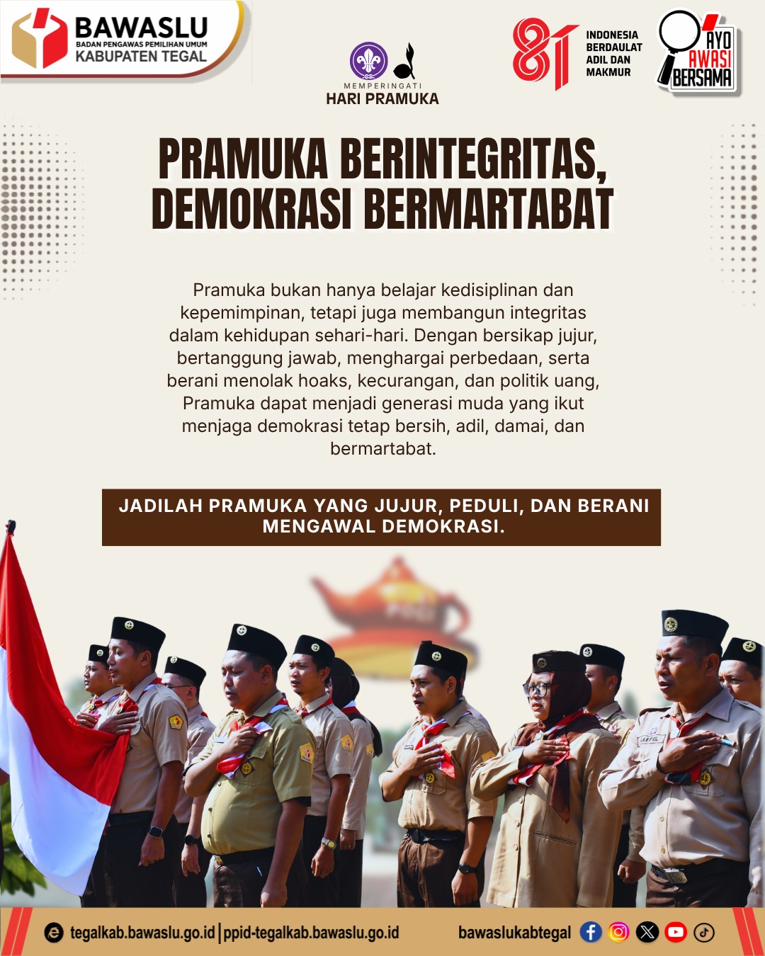 Pramuka Berintegritas, Demokrasi Bermartabat: Saatnya Generasi Muda Jadi Pelopor Demokrasi