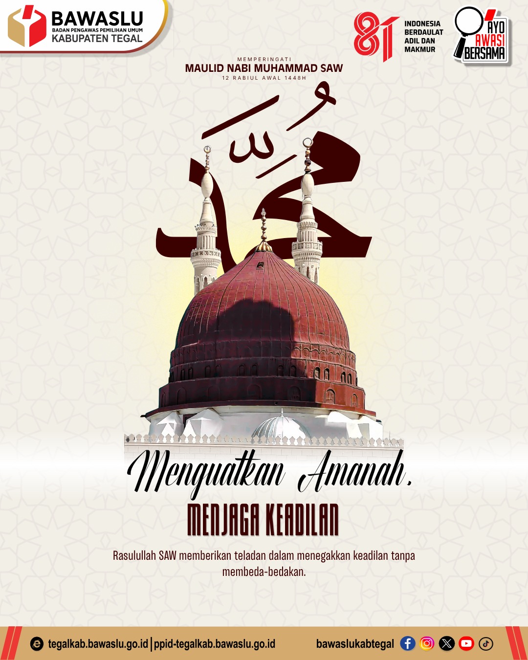Meneladani Rasulullah SAW, Bawaslu Tegal Teguhkan Amanah dan Keadilan dalam Mengawal Demokrasi