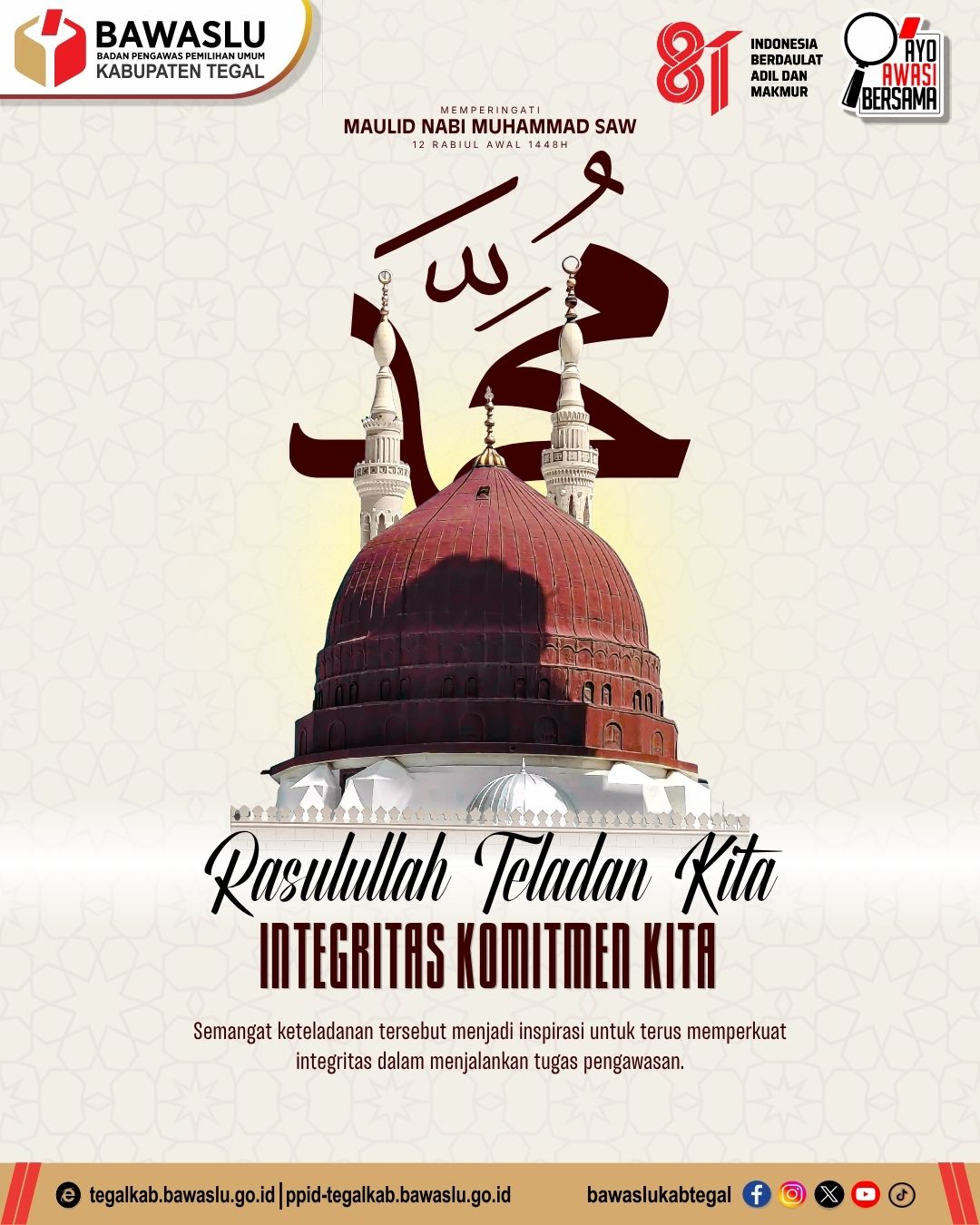 Maulid Nabi Muhammad SAW, Bawaslu Tegal Teguhkan Integritas dalam Pengawasan