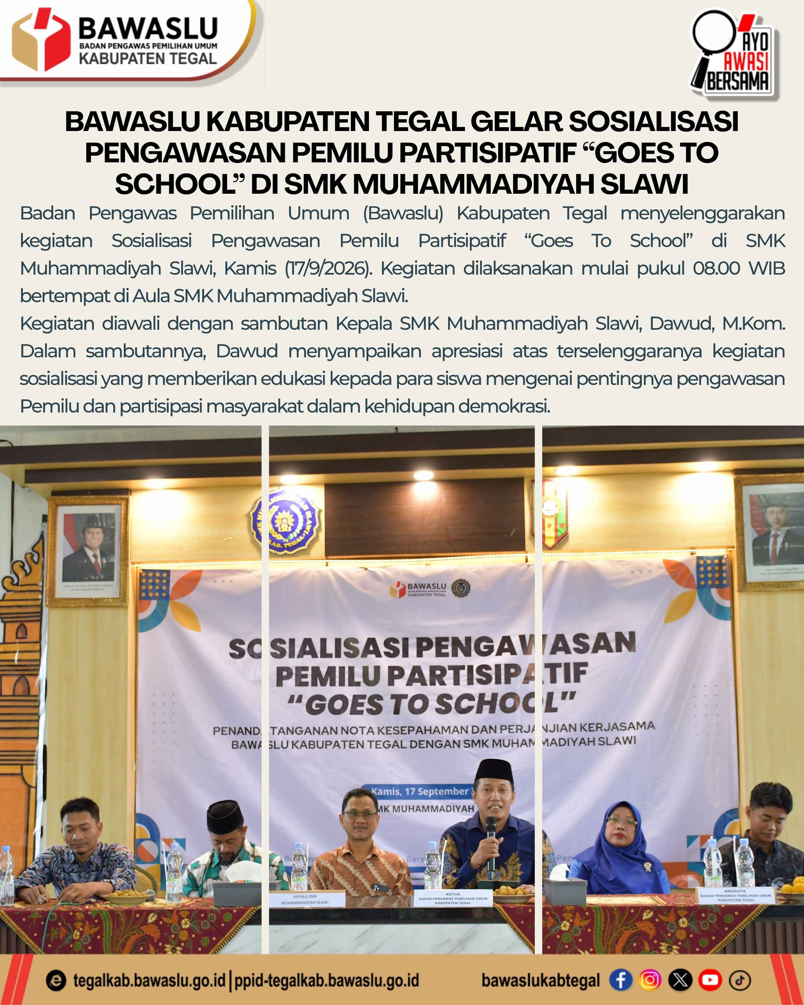 Sosialisasi Pengawasan Pemilu Partisipatif “Goes To School”