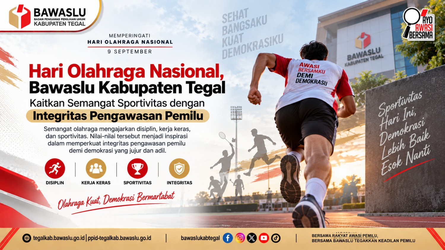 Hari Olahraga Nasional, Bawaslu Kabupaten Tegal Kaitkan Semangat Sportivitas dengan Integritas Pengawasan Pemilu