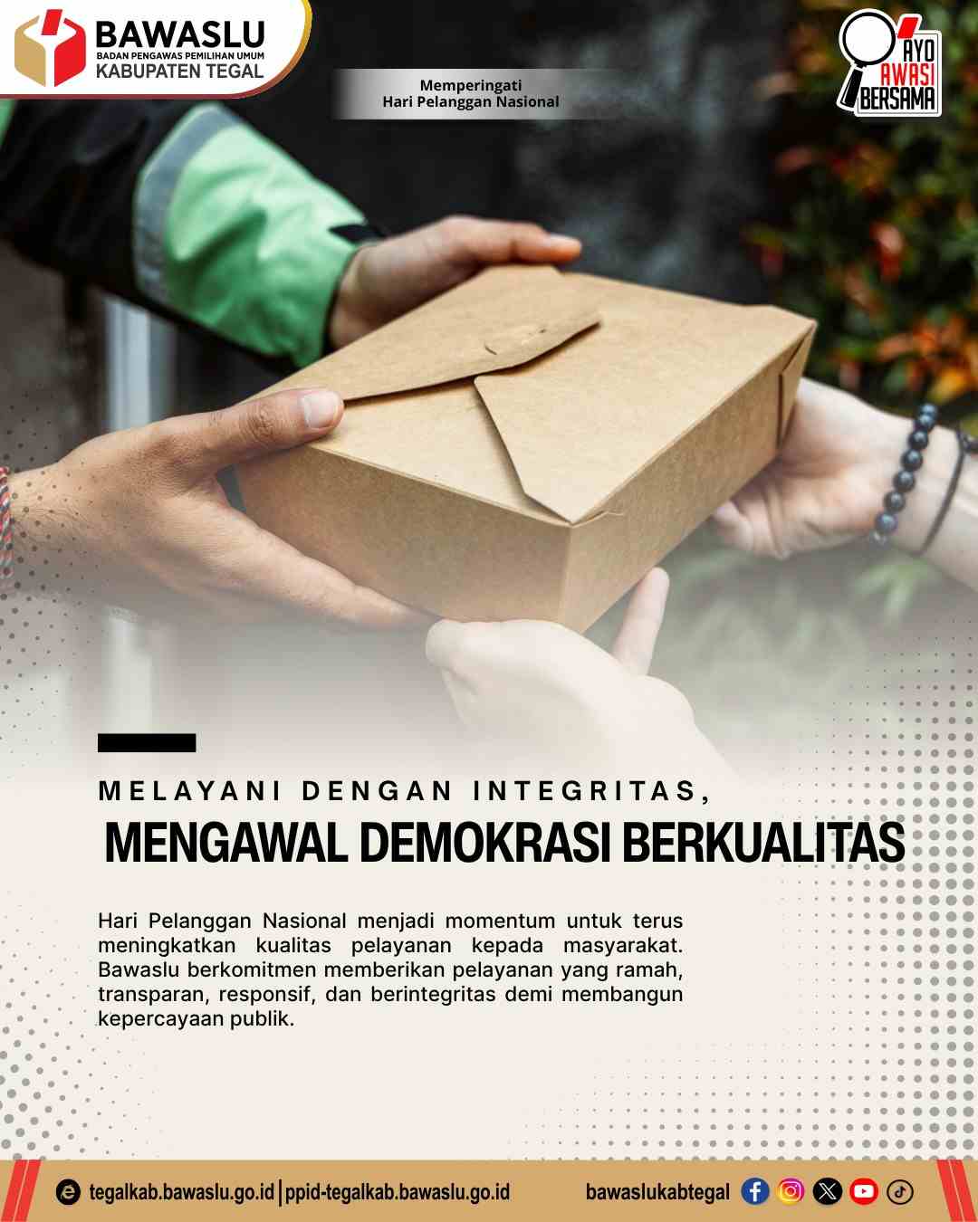 Teguhkan Komitmen Melayani dengan Integritas