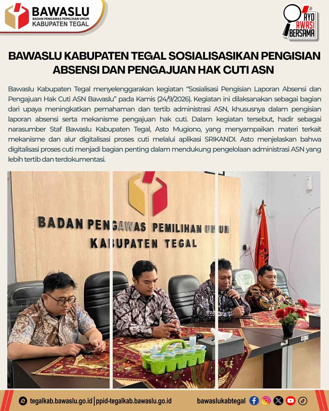Sosialisasikan Pengisian Absensi dan Pengajuan Hak Cuti ASN melalui SRIKANDI