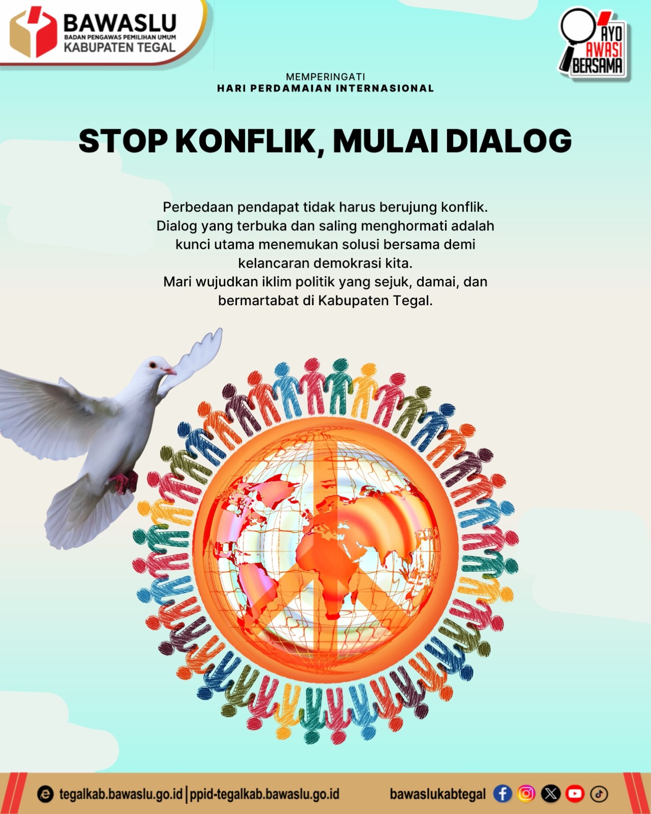 Peringati Hari Perdamaian Internasional, Bawaslu Kabupaten Tegal Serukan "Stop Konflik, Mulai Dialog