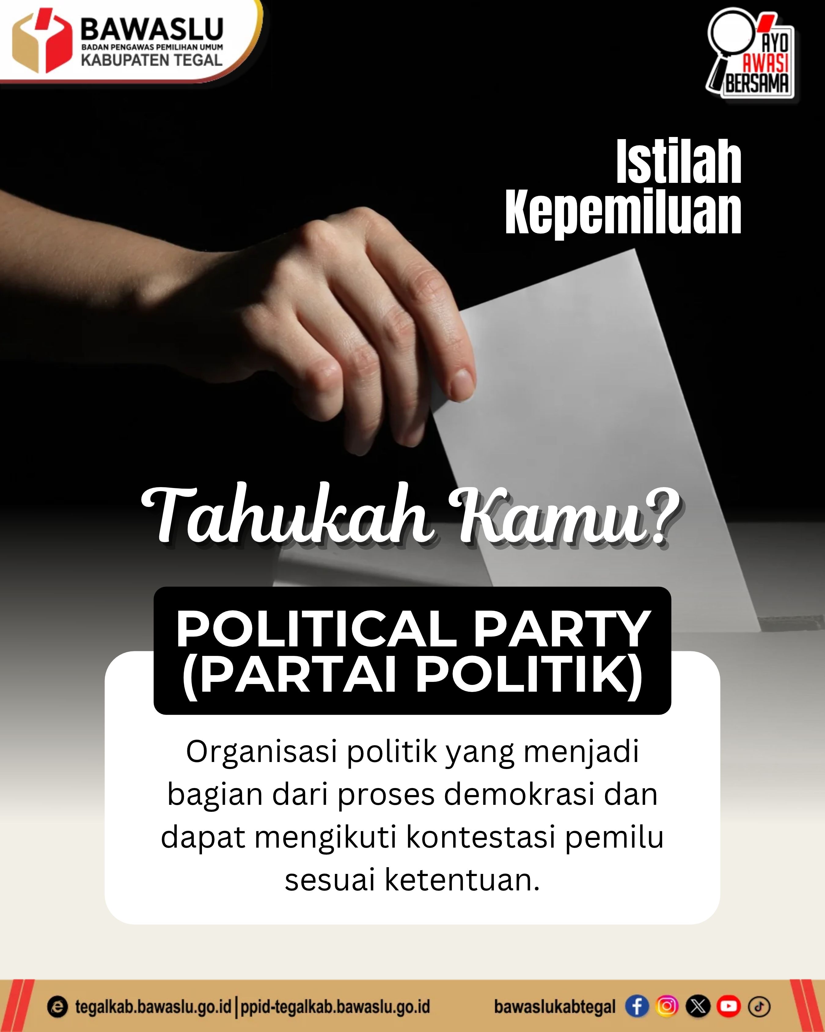 Bawaslu Kabupaten Tegal Kenalkan Istilah Kepemiluan: Political Party atau Partai Politik