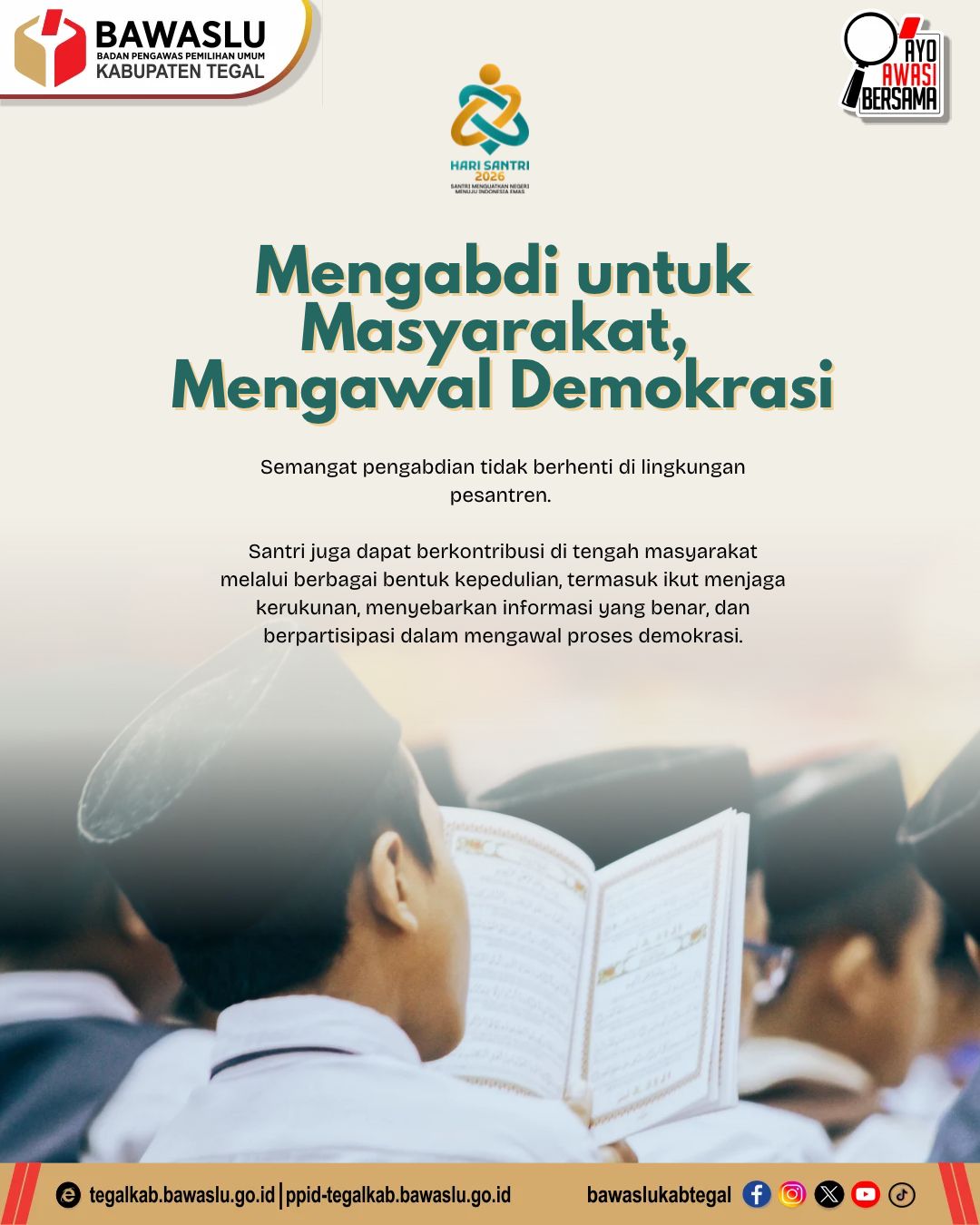 Peringati Hari Santri 2026, Bawaslu Kabupaten Tegal Angkat Semangat Pengabdian dan Pengawalan Demokrasi