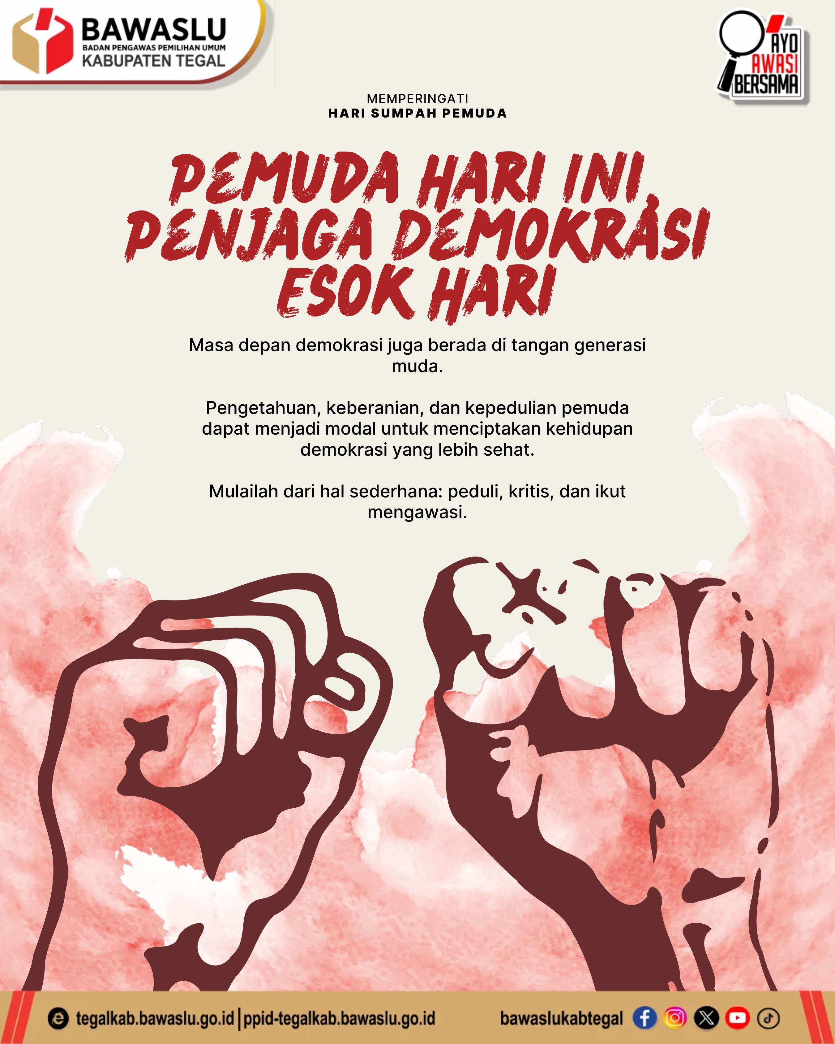 Pemuda Hari Ini, Penjaga Demokrasi Esok Hari: Saatnya Bergerak dan Peduli