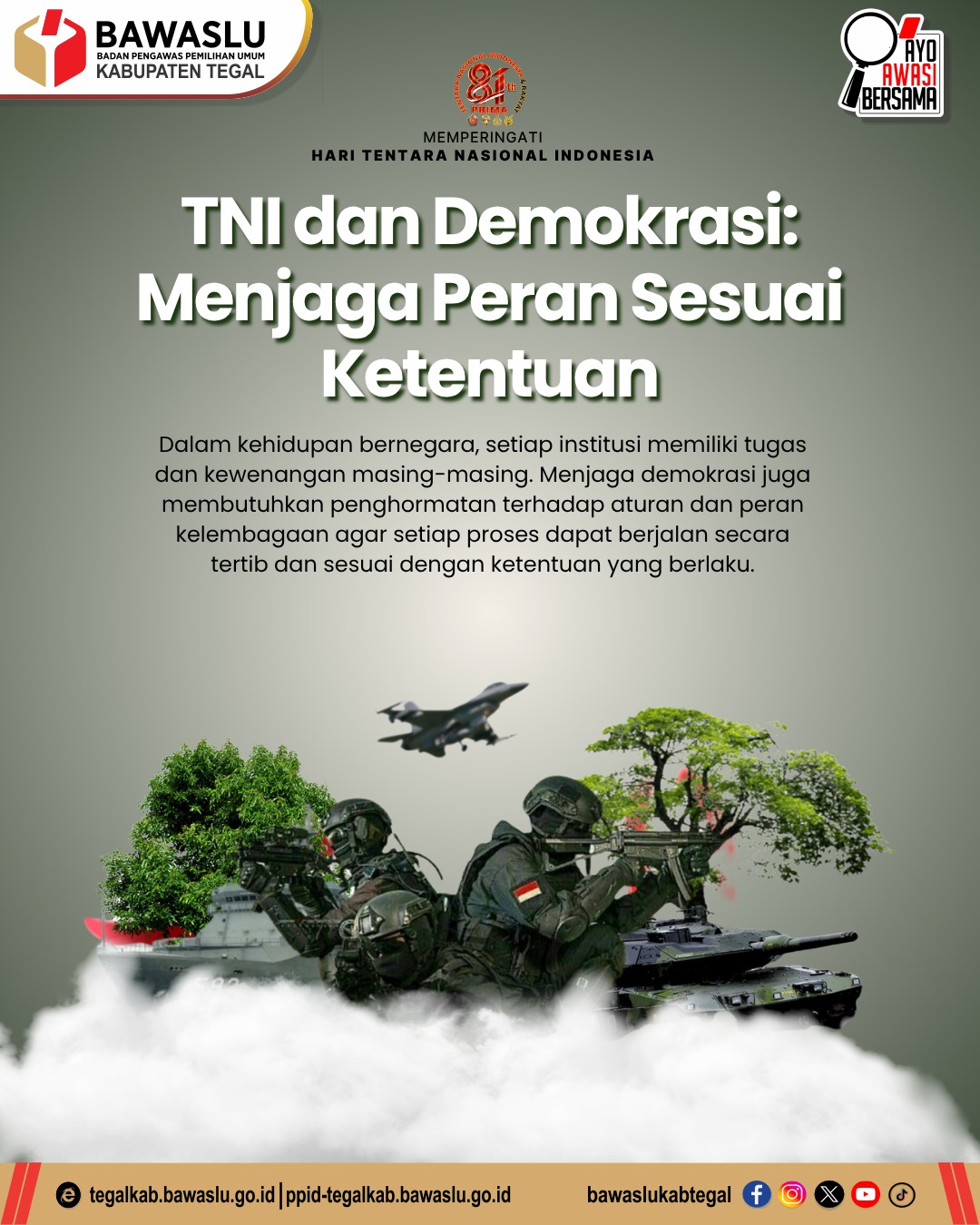 TNI dan Demokrasi: Menjaga Peran Sesuai Ketentuan