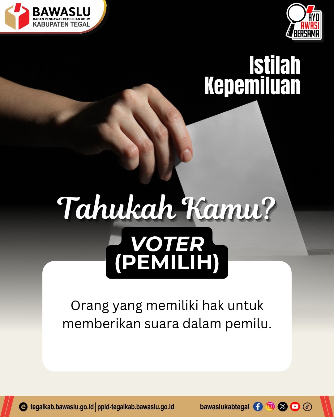 Bawaslu Kabupaten Tegal Kenalkan Istilah Kepemiluan, Voter sebagai Pemilih yang Memiliki Hak Suara