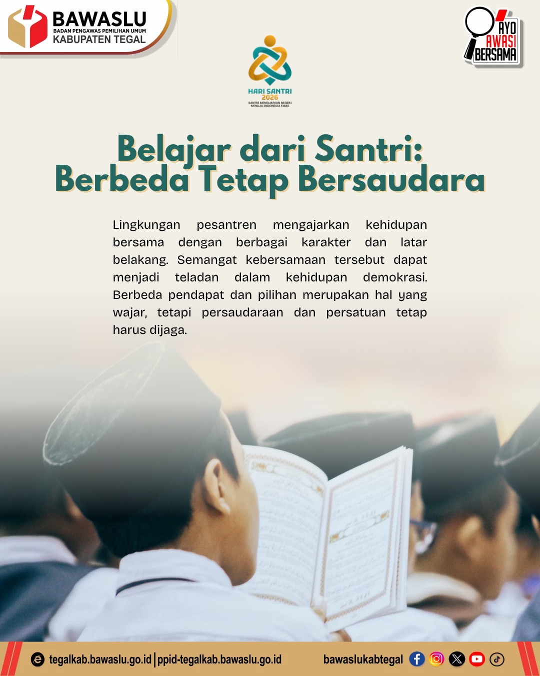 Belajar dari Santri: Bawaslu Kabupaten Tegal Ajak Masyarakat Jaga Persaudaraan dalam Demokrasi