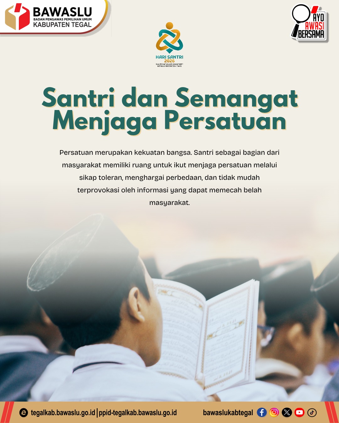 Hari Santri 2026, Santri dan Semangat Persatuan: Bersama Menjaga Kerukunan Bangsa