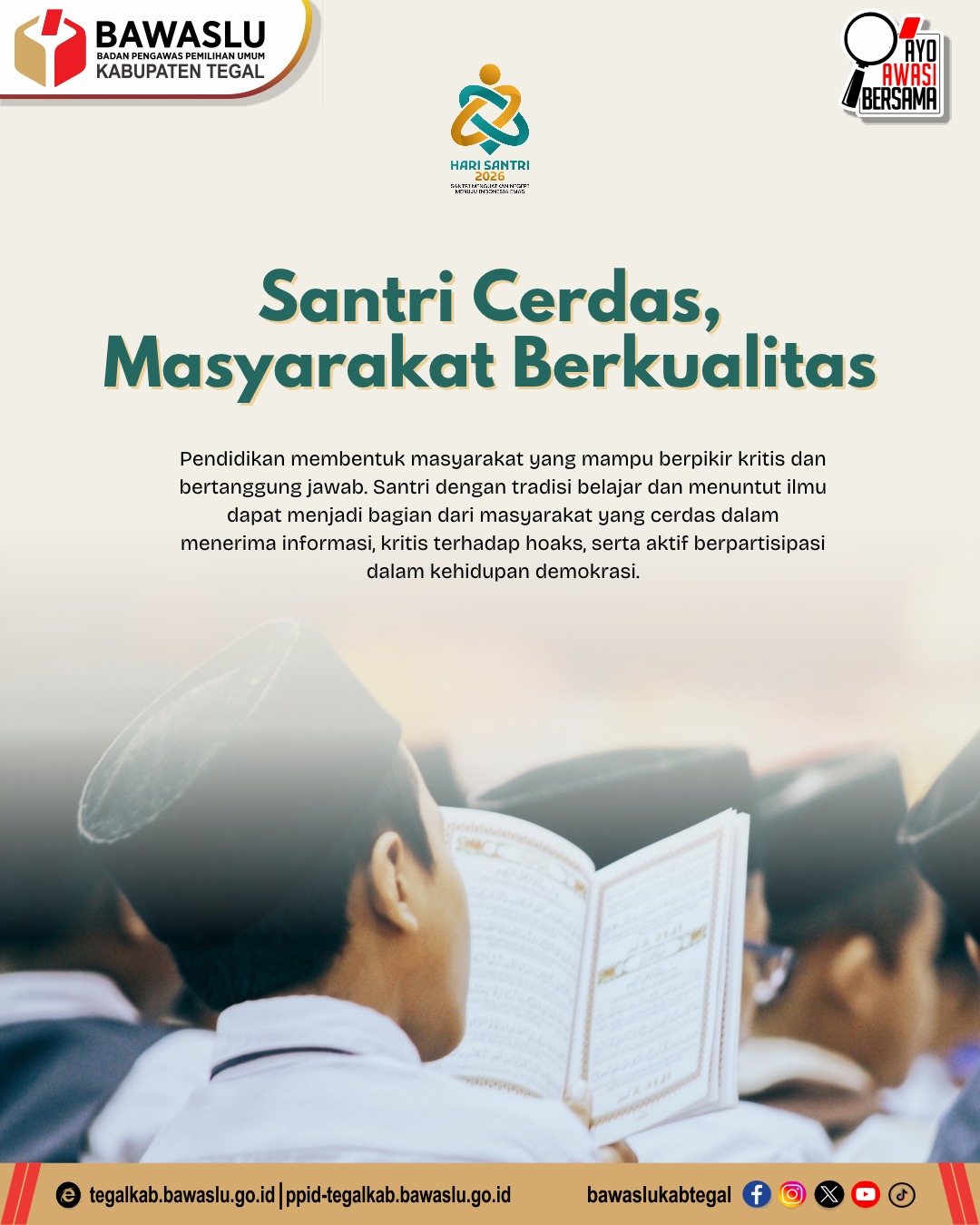 Santri Cerdas, Demokrasi Berkualitas: Literasi Jadi Kunci Melawan Hoaks