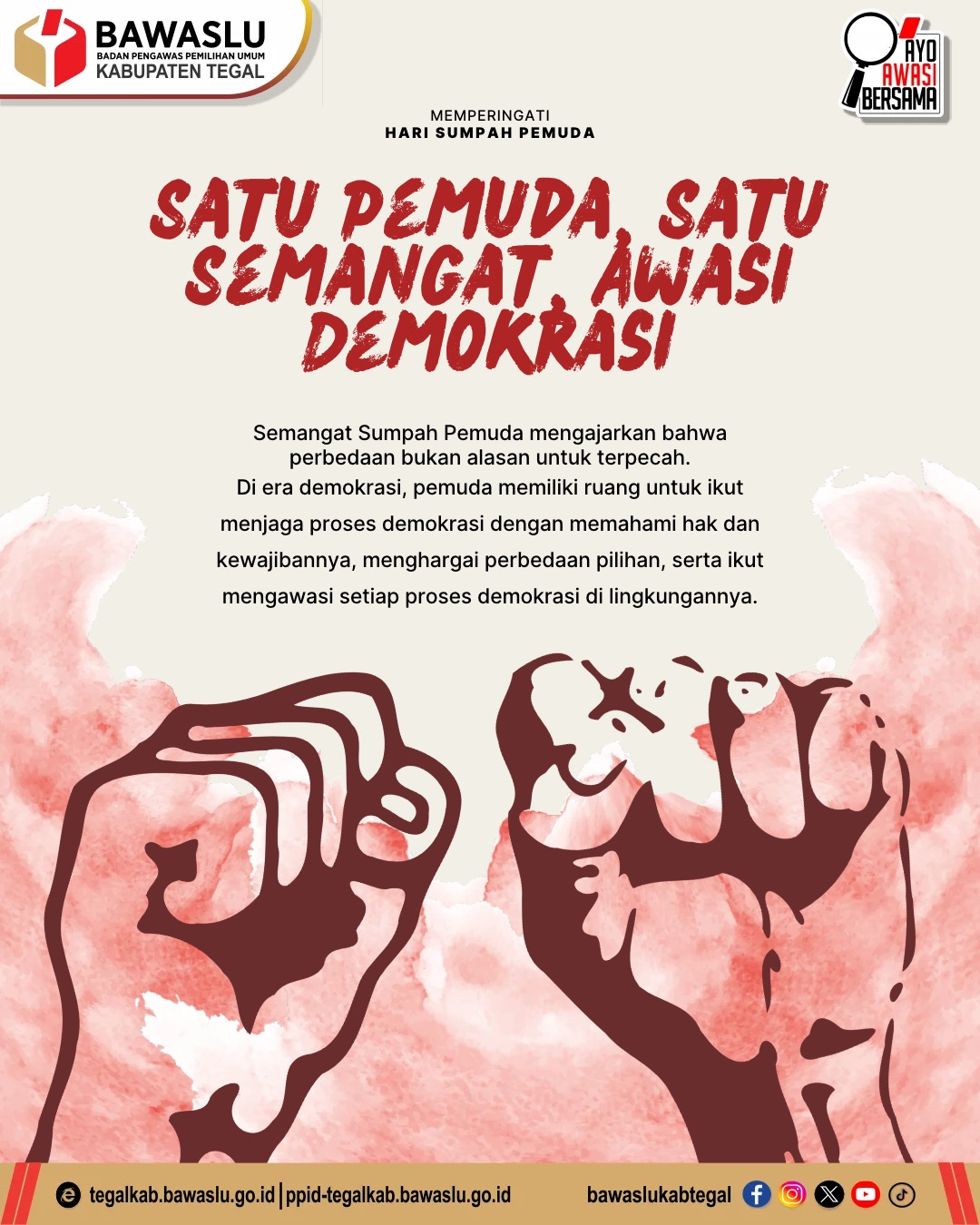 Satu Pemuda, Satu Semangat, Awasi Demokrasi: Bawaslu Kabupaten Tegal Ajak Generasi Muda Kawal Demokrasi