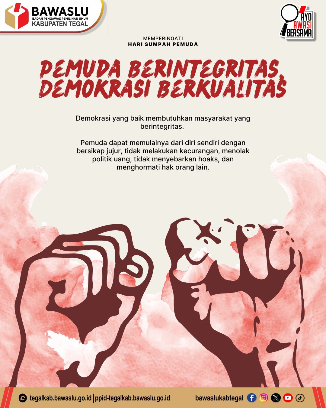 Pemuda Berintegritas, Demokrasi Berkualitas