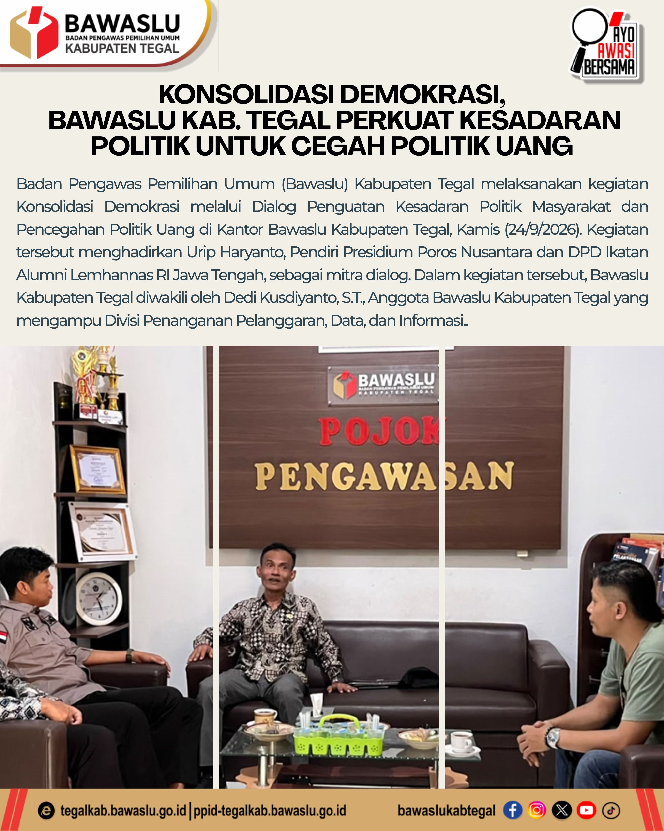 Konsolidasi Demokrasi  Bawaslu Kabupaten Tegal Perkuat Kesadaran Politik untuk Cegah Politik Uang