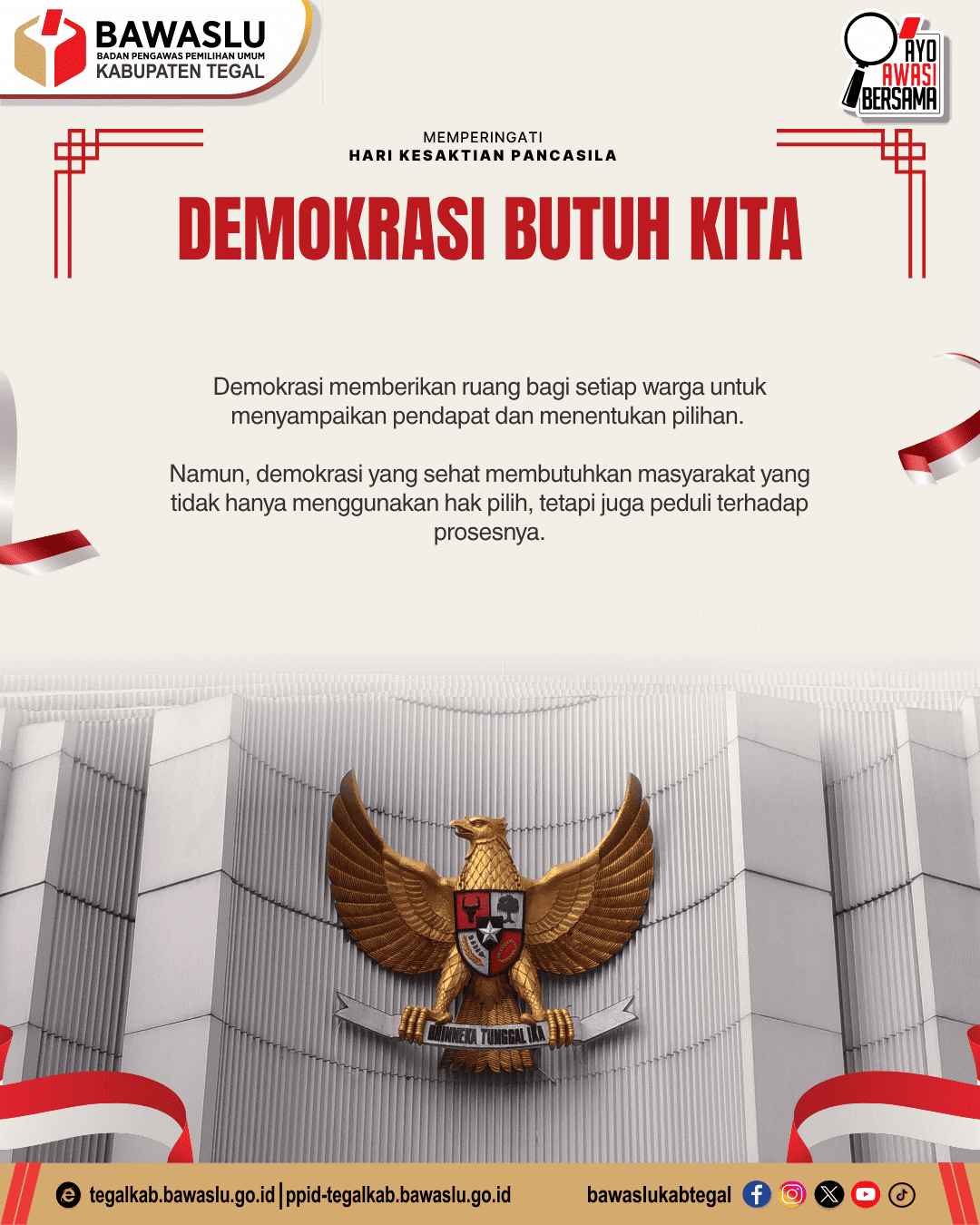Demokrasi Butuh Kita, Bawaslu Kabupaten Tegal Ajak Masyarakat Peduli terhadap Proses Demokrasi