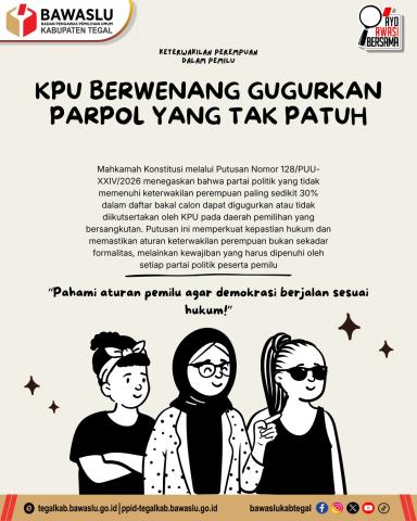 KPU Berwenang Gugurkan Parpol yang Tak Penuhi Kuota Perempuan, Bawaslu Ajak Publik Pahami Aturan Pemilu