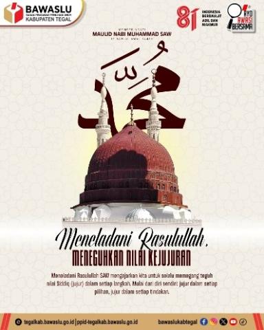 Peringati Maulid Nabi Muhammad SAW 1448 H, Bawaslu Kabupaten Tegal Dorong Penegakan Nilai Kejujuran