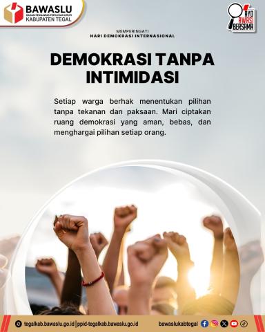 Demokrasi Tanpa Intimidasi