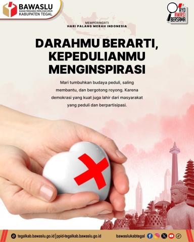 DARAHMU BERARTI, KEPEDULIANMU MENGINSPIRASI