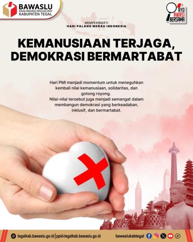 Kemanusiaan Terjaga, Demokrasi Bermartabat