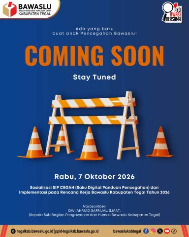 Coming Soon SIP CEGAH! Cara Baru, Langkah Nyata Memperkuat Pencegahan Pemilu