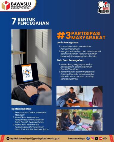 Bawaslu Kabupaten Tegal Ajak Masyarakat Aktif Mengawasi Pemilu melalui Publikasi Bentuk Pencegahan