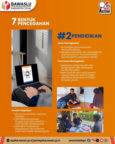 Bawaslu Kabupaten Tegal Kenalkan 7 Bentuk Pencegahan, Pendidikan Jadi Salah Satu Upaya Penguatan Pengawasan Pemilu