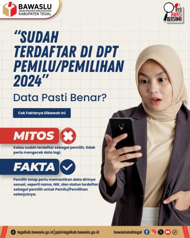 Jangan Terjebak Mitos! Bawaslu Kabupaten Tegal Ingatkan Pemilih Pemula untuk Cek Kembali Data DPT