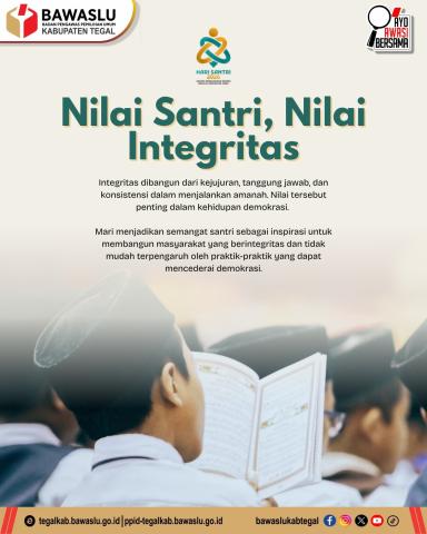 Bawaslu Kabupaten Tegal Publikasikan Pesan “Nilai Santri, Nilai Integritas” untuk Perkuat Demokrasi