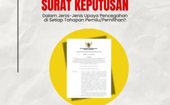 Bawaslu Kabupaten Tegal Tegaskan Peran Surat Keputusan dalam Pencegahan Pelanggaran Pemilu 2024