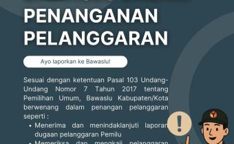 Kewenangan Bawaslu dalam Penanganan Pelanggaran Pemilu