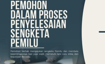 Pemohon Wajib Patuhi Aturan, Ini Hak dan Kewajiban dalam Penyelesaian Sengketa Proses Pemilu