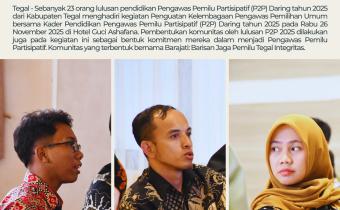 BREAKING: Lulusan P2P Tegal Bentuk “Barajati”, Pasukan Pengawas Pemilu Berintegritas! 