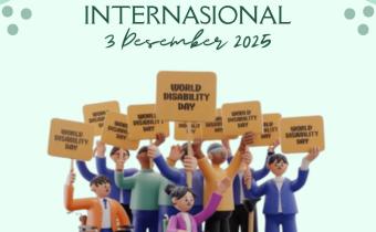 Memperingati Hari Penyandang Disabilitas Internasional, 3 Desember 2025 : Suara Disabilitas, Jantung Pengawasan Pemilu Insklusif.