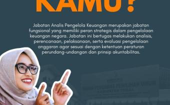 Mengenal Peran Strategis Jabatan Analis Pengelola Keuangan