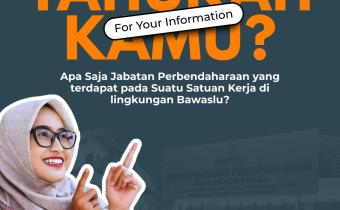 Mengenal Penjabat Perbendaharaan Pada Satuan Kerja