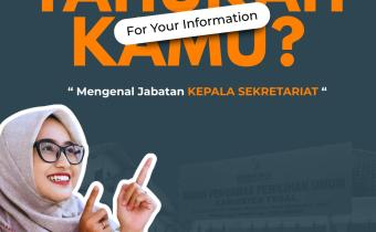 Mengenal Jabatan Kepala Sekretariat Bawaslu Kabupaten Tegal