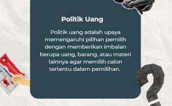 Praktik Politik Uang Masih Menjadi Perhatian dalam Proses Pemilu