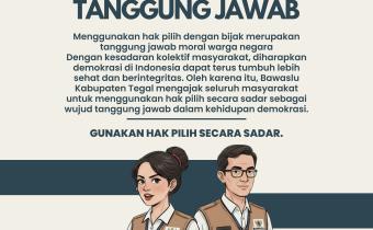 Bawaslu Kabupaten Tegal Ajak Masyarakat Gunakan Hak Pilih Secara Sadar dan Bertanggung Jawab