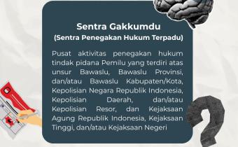 Sentra Gakkumdu Perkuat Penegakan Hukum Pemilu di Kabupaten Tegal