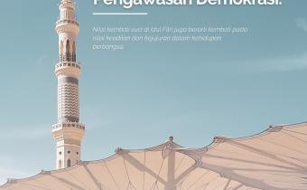 Kembali Fitrah, Kembali Menguatkan Pengawasan Demokrasi