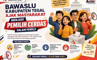 Bawaslu Kabupaten Tegal Ajak Masyarakat Menjadi Pemilih Cerdas dalam Pemilu